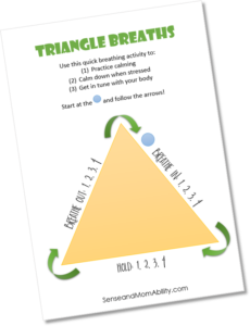 Triangle Breaths – Cool Down Printable – Sense and MomAbility