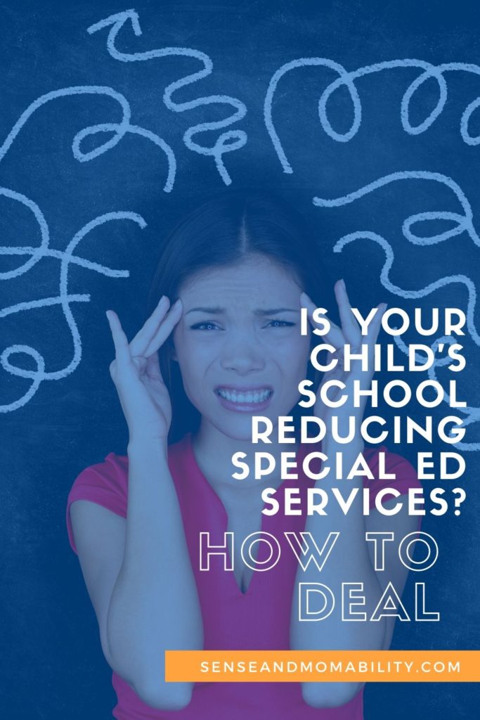is your child's school reducing or eliminating services in special education? how to deal